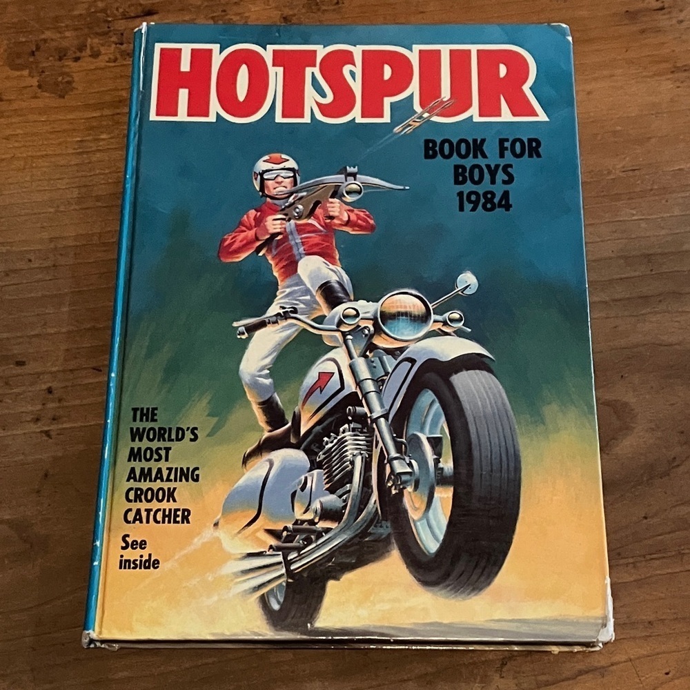 Hotspur Book for Boys 1984 with Motorcycle Cover - Great Britain - hardcover
